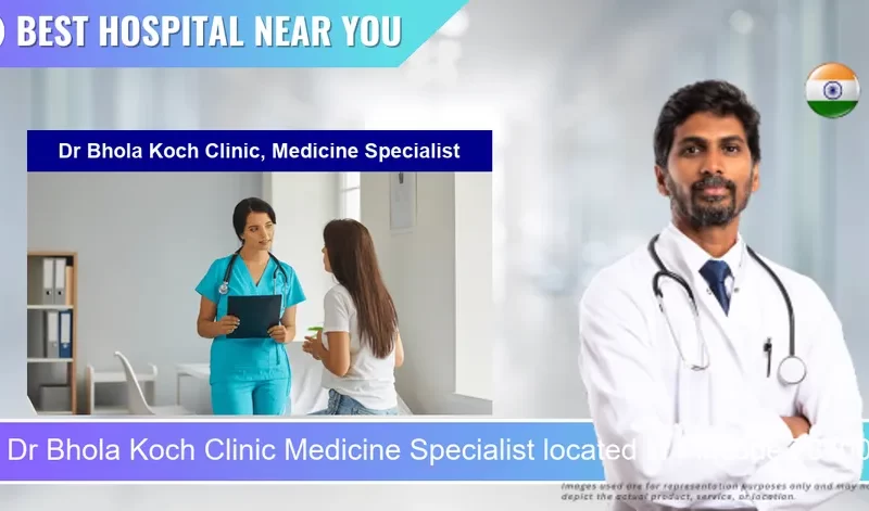 Dr Bhola Koch Clinic Medicine Specialist located in Pincode 784001 Tezpur