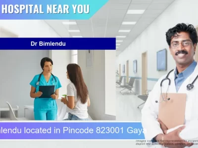 Dr Bimlendu located in Pincode 823001 Gaya