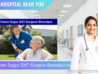 Dr Chetan Dagur ENT Surgeon Bharatpur located in Pincode 321001 Bharatpur