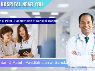 Dr Chintan D Patel Paediatrician at Sanskar Hospital located in Pincode 396002 Abrama