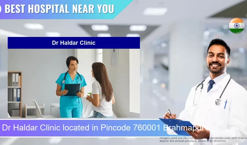 Dr Haldar Clinic located in Pincode 760001 Brahmapur