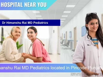 Dr Himanshu Rai MD Pediatrics located in Pincode Punjab Tarn Taran Sahib