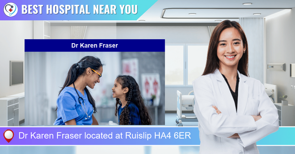Dr Karen Fraser located at Ruislip HA4 6ER