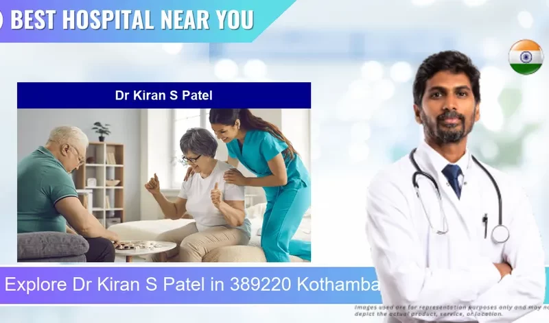 Dr Kiran S Patel located in Pincode 389220 Kothamba