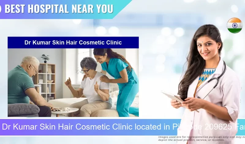 Dr Kumar Skin Hair Cosmetic Clinic located in Pincode 209625 Farrukhabad