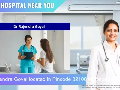 Dr Rajendra Goyal located in Pincode 321001 Bharatpur
