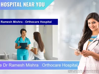 Dr Ramesh Mishra Orthocare Hospital located in Pincode 802301 Arrah