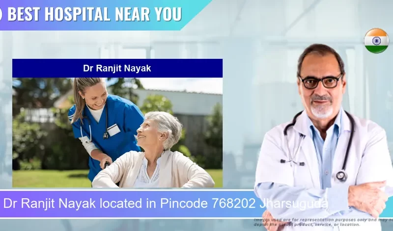 Dr Ranjit Nayak located in Pincode 768202 Jharsuguda