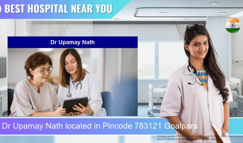 Dr Upamay Nath located in Pincode 783121 Goalpara