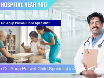 Dr. Anup Paliwal Child Specialist located in Pincode 313001 Udaipur