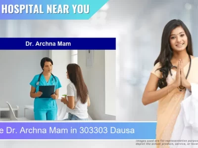 Dr. Archna Mam located in Pincode 303303 Dausa