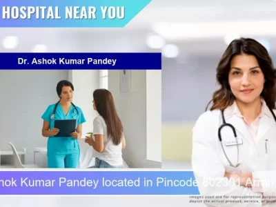 Dr. Ashok Kumar Pandey located in Pincode 802301 Arrah