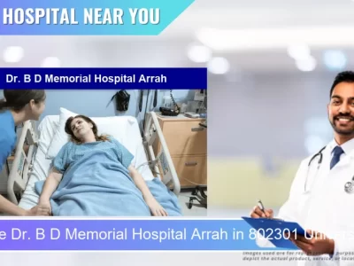 Dr. B D Memorial Hospital Arrah located in Pincode 802301 University Road