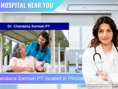 Dr. Chandana Sarmah PT located in Pincode 782002 Nagaon