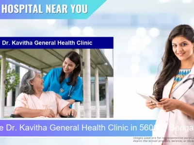 Dr. Kavitha General Health Clinic located in Pincode 560051 Bengaluru