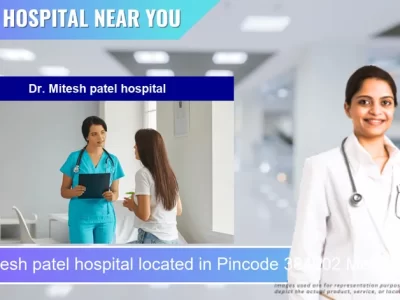 Dr. Mitesh patel hospital located in Pincode 384002 Mehsana