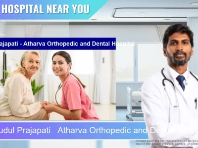 Dr. Mrudul Prajapati Atharva Orthopedic and Dental Hospital located in Pincode 384002 Mehsana