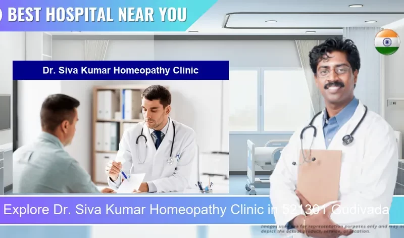 Dr. Siva Kumar Homeopathy Clinic located in Pincode 521301 Gudivada