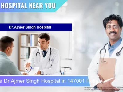 Dr.Ajmer Singh Hospital located in Pincode 147001 Patiala