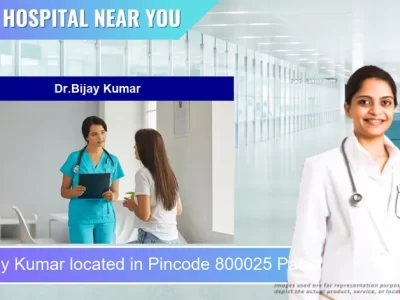 Dr.Bijay Kumar located in Pincode 800025 Patna