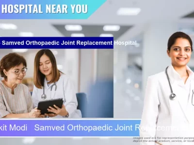 Dr.Pulkit Modi Samved Orthopaedic Joint Replacement Hospital located in Pincode 384265 Patan