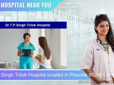 Dr.T.P.Singh Trilok Hospital located in Pincode 802301 Arrah
