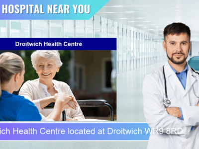 Droitwich Health Centre located at Droitwich WR9 8RD
