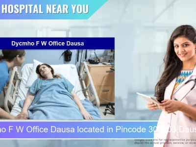 Dycmho F W Office Dausa located in Pincode 303303 Dausa