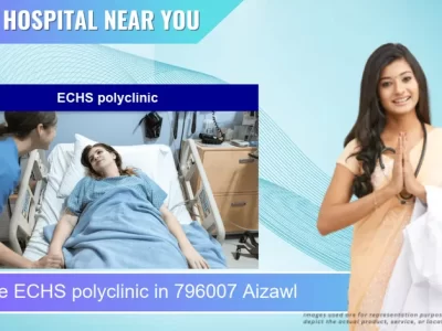 ECHS polyclinic located in Pincode 796007 Aizawl