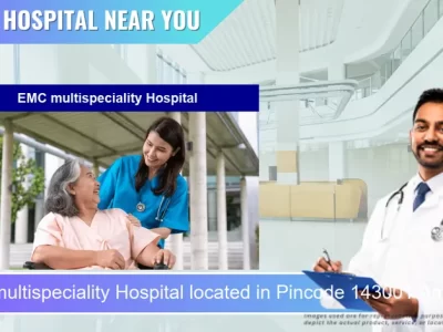 EMC multispeciality Hospital located in Pincode 143001 Amritsar