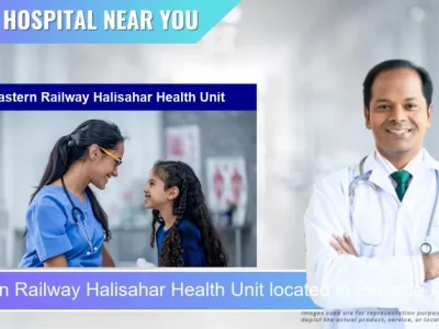 Eastern Railway Halisahar Health Unit located in Pincode 743136 Kanchrapara