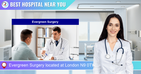 Evergreen Surgery located at London N9 0TW
