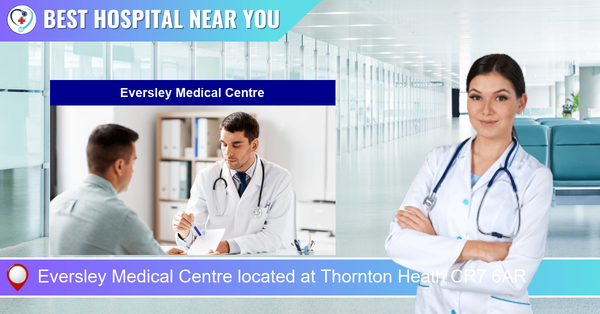 Eversley Medical Centre located at Thornton Heath CR7 6AR