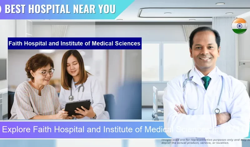 Faith Hospital and Institute of Medical Sciences located in Pincode 797112 Dimapur