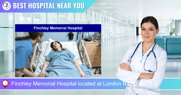 Finchley Memorial Hospital located at London N12 0JE