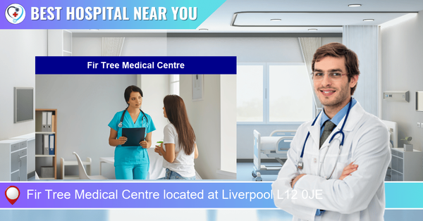 Fir Tree Medical Centre located at Liverpool L12 0JE