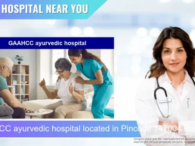 GAAHCC ayurvedic hospital located in Pincode 147004 Patiala