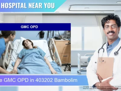 GMC OPD located in Pincode 403202 Bambolim
