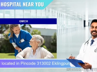 GMCH located in Pincode 313002 Eklingpura
