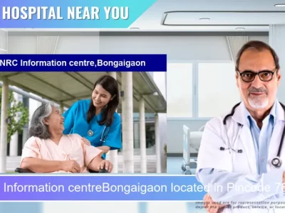 GNRC Information centreBongaigaon located in Pincode 783380 Bongaigaon Deuripara