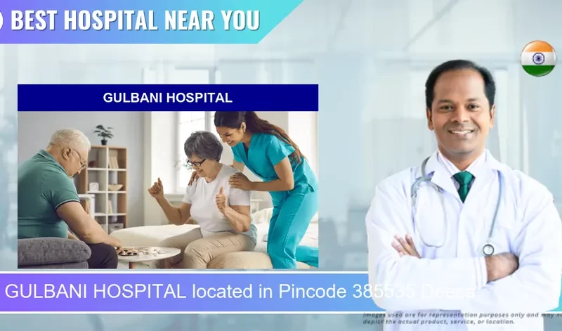 GULBANI HOSPITAL located in Pincode 385535 Deesa