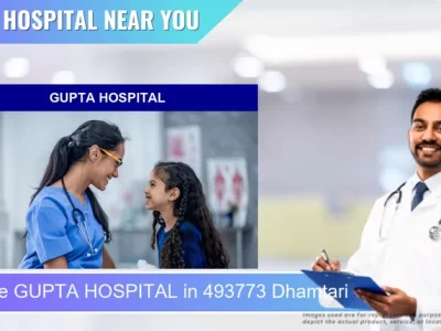 GUPTA HOSPITAL located in Pincode 493773 Dhamtari