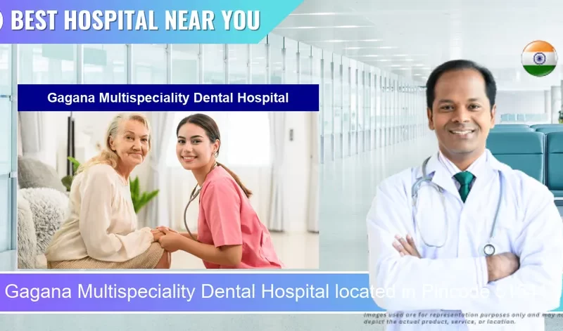Gagana Multispeciality Dental Hospital located in Pincode 515411 Tadipatri