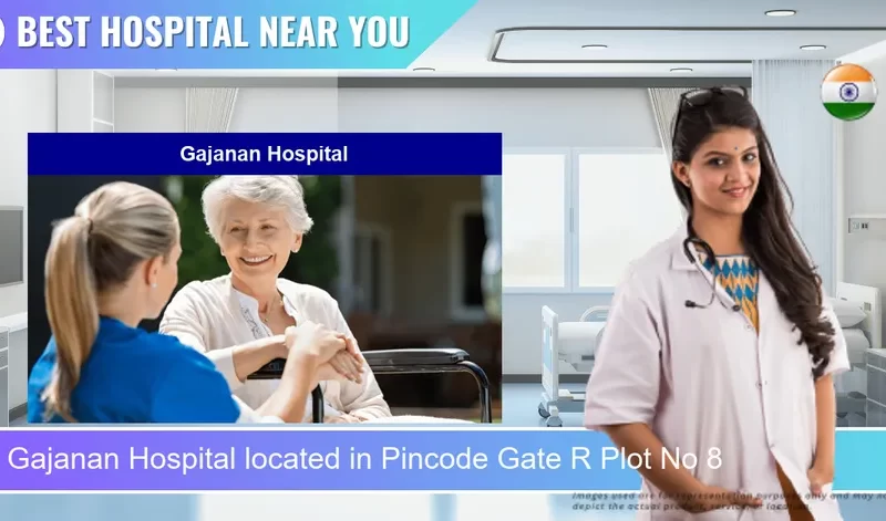 Gajanan Hospital located in Pincode Gate R Plot No 8