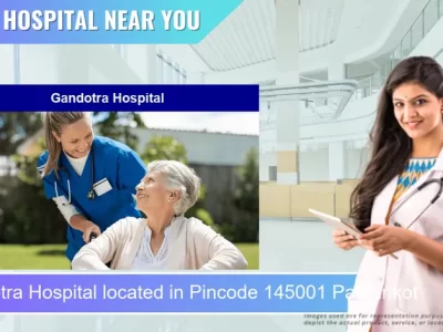 Gandotra Hospital located in Pincode 145001 Pathankot
