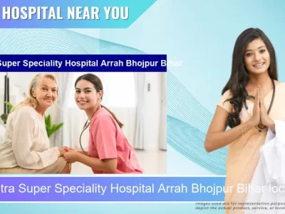 Gangotra Super Speciality Hospital Arrah Bhojpur Bihar located in Pincode 802302 Arrah