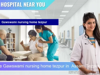Gawswami nursing home tezpur located in Pincode Assam Tezpur