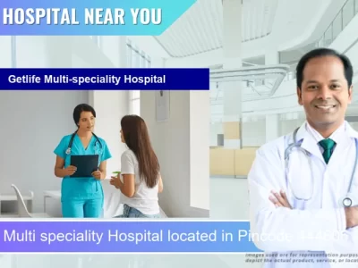 Getlife Multi speciality Hospital located in Pincode 444606 Amravati