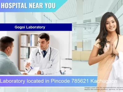 Gogoi Laboratory located in Pincode 785621 Kachugaon