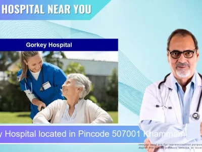 Gorkey Hospital located in Pincode 507001 Khammam